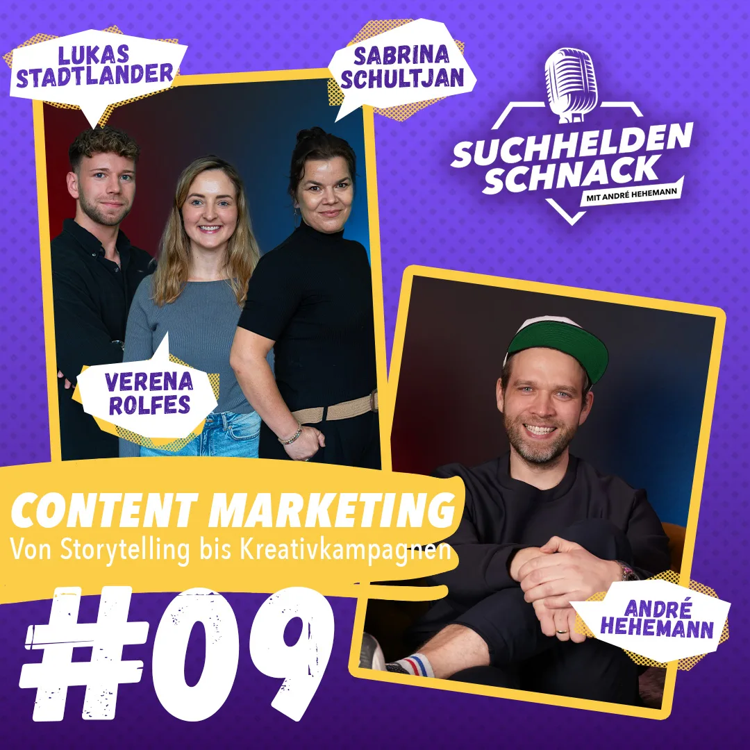 Cover: Content Marketing - Von Storytelling bis Kreativkampagnen – Suchhelden Schnack Episode 09
