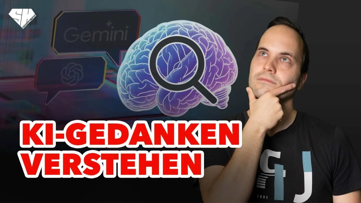 Suchhelden Knowledge: KI-Gedanken verstehen
